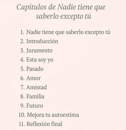 Nadie Tiene Que Saberlo + Bono: Sesiones con Psicólogos